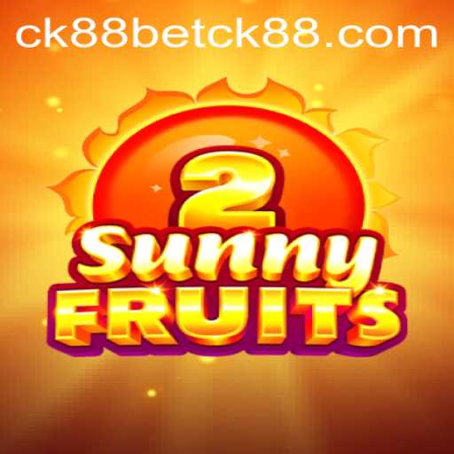SunnyFruits2: A Vibrant Gaming Experience with CK88Bet PH Login